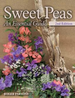 Sweet Peas An Essential Guide 2nd 9781785005336 Front Cover