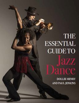 Essential Guide to Jazz Dance  9781785006357 Front Cover