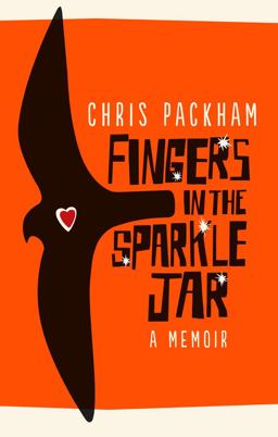 Fingers in the Sparkle Jar A Memoir  9781785033506 Front Cover
