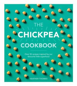 Chickpea Cookbook  9781785036545 Front Cover