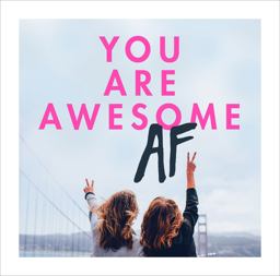 You Are Awesome AF  9781785036835 Front Cover