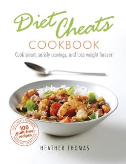 Diet Cheats Cookbook Diet Cheats Cookbook
