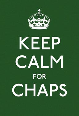 Keep Calm for Chaps Good Advice for Hard Times  9781785039232 Front Cover