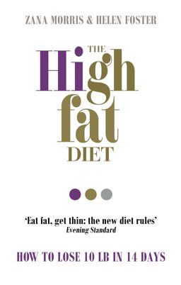 High Fat Diet How to Lose 10 Lb in 14 Days  9781785040054 Front Cover