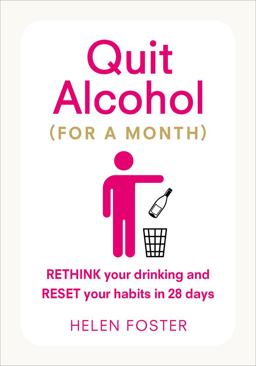 Quit Alcohol (for a Month)  9781785041389 Front Cover
