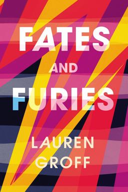 Fates and Furies Fates and Furies