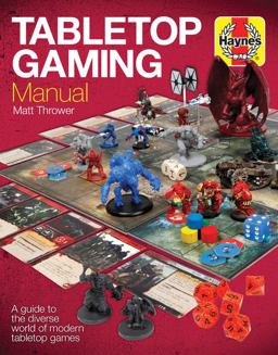 Tabletop Gaming Manual A Guide to the Diverse World of Modern Tabletop Games  9781785211492 Front Cover