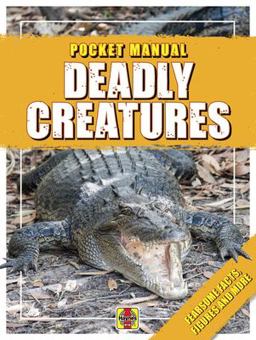 Deadly Creatures