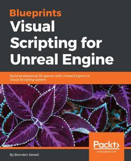 Blueprints Visual Scripting for Unreal Engine  9781785286018 Front Cover