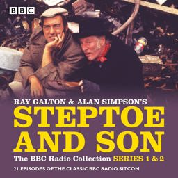 Steptoe & Son: The BBC Radio Collection; 21 Episodes of the Classic BBC Radio Sitcom  9781785292989 Front Cover