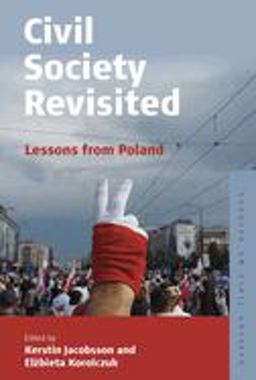 Civil Society Revisited Lessons from Poland  9781785335518 Front Cover