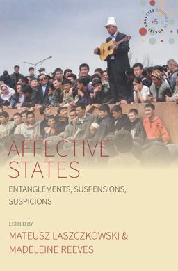 Affective States Entanglements, Suspensions, Suspicions  9781785337185 Front Cover