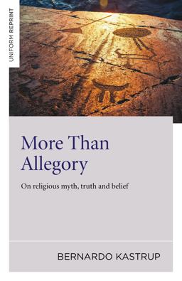 More Than Allegory On Religious Myth, Truth and Belief  9781785352874 Front Cover