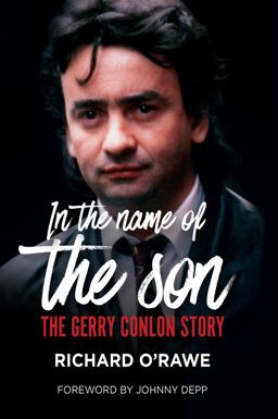 In the Name of the Son The Gerry Conlon Story  9781785371387 Front Cover