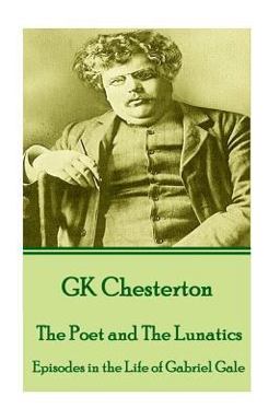 G. K. Chesterton - Four Faultless Felons