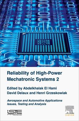Reliability of High-Power Mechatronic Systems 2