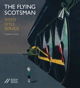 The Flying Scotsman The Flying Scotsman