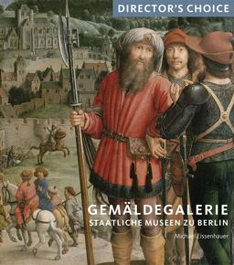 Gemaldegalerie Staatliche Museen Zu Berlin  9781785510984 Front Cover