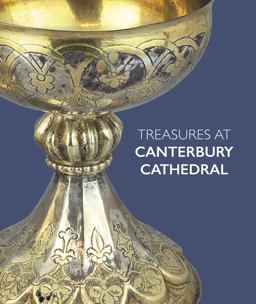 Treasures at Canterbury Cathedral  9781785512643 Front Cover