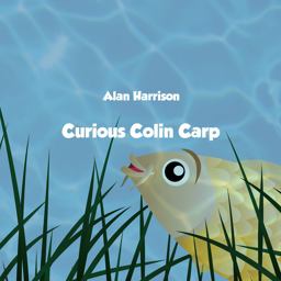 Curious Colin Carp Curious Colin Carp