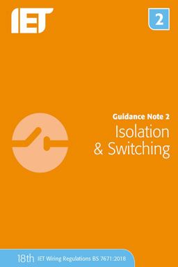 Guidance Note 2: Isolation and Switching