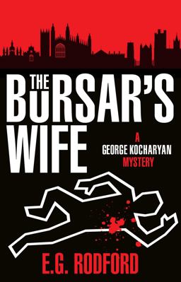 Bursar's Wife A George Kockaryan Mystery  9781785650031 Front Cover
