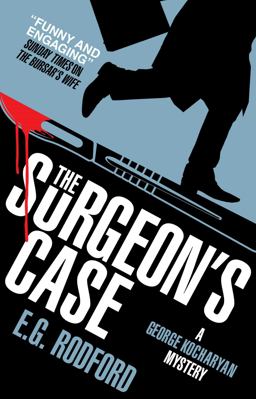 Surgeon's Case A George Kocharyan Mystery  9781785650055 Front Cover
