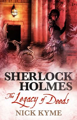 Sherlock Holmes - the Legacy of Deeds  9781785652066 Front Cover