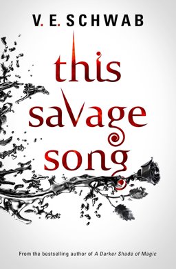 This Savage Song  9781785652745 Front Cover
