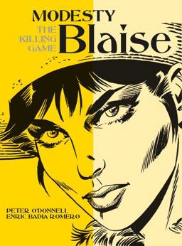 Modesty Blaise - the Killing Game  9781785653001 Front Cover