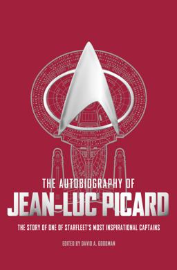 Autobiography of Jean Luc Picard  9781785654657 Front Cover