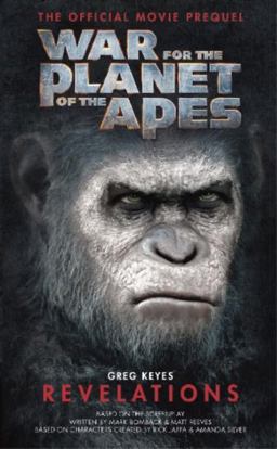 War for the Planet of the Apes: Revelations  9781785654725 Front Cover