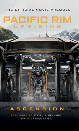Pacific Rim Uprising: Ascension  9781785657665 Front Cover