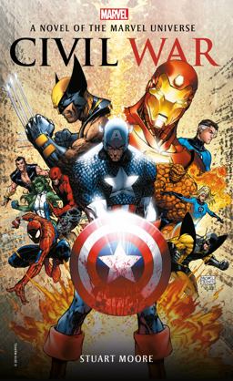 Civil War A Novel of the Marvel Universe  9781785659584 Front Cover