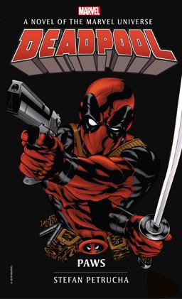Deadpool: Paws A Novel of the Marvel Universe  9781785659607 Front Cover