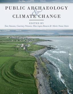 Public Archaeology and Climate Change  9781785707049 Front Cover