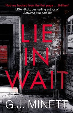 Lie in Wait  9781785760587 Front Cover