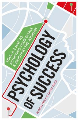 Psychology of Success Psychology of Success