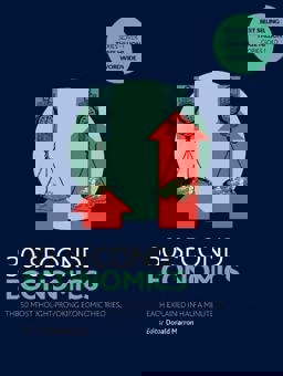 30-Second Economics The 50 Most Thought-Provoking Economic Theories, Each Explained in Half a Minute  9781785782909 Front Cover
