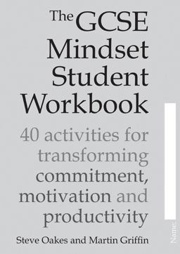 The GCSE Mindset Student Workbook