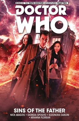 Doctor Who: the Tenth Doctor Vol. 6: Sins of the Father