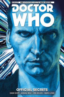 Doctor Who: the Ninth Doctor Vol. 3: Official Secrets  9781785861123 Front Cover
