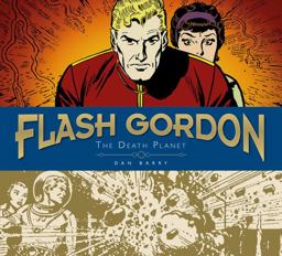 Flash Gordon Sundays: Dan Barry Vol. 1: the Death Planet  9781785861369 Front Cover