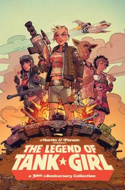 Tank Girl: the Legend of Tank Girl