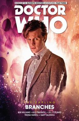 Doctor Who: the Eleventh Doctor: the Sapling Vol. 3: Branches