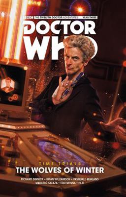 Doctor Who: the Twelfth Doctor: Time Trials Vol. 2: the Wolves of Winter