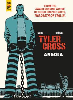 Tyler Cross: Angola Tyler Cross: Angola