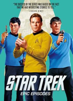 Star Trek: Epic Episodes  9781785868795 Front Cover