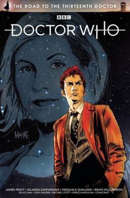 Doctor Who: the Road to the Thirteenth Doctor  9781785869310 Front Cover