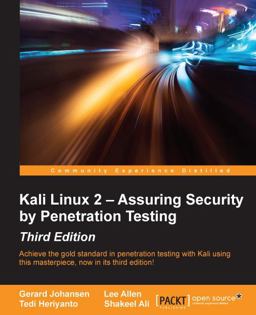 Kali Linux 2 Assuring Security by Penetration Testing - Third Edition 1st 2016 9781785888427 Front Cover